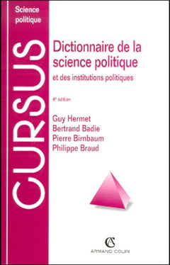 Dictionnaire de la science politique et des institutions politiques, 4e édition