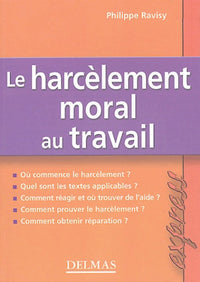 Le Harcèlement moral au travail