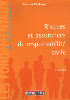 Risques et assurances de responsabilité civile