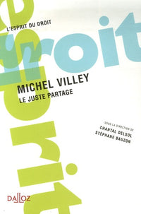 Michel Villey: Le juste partage