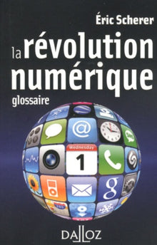 La révolution numérique - 1ère édition