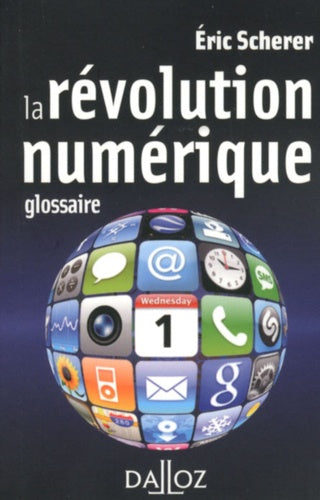 La révolution numérique - 1ère édition