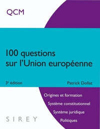 100 questions sur l'Union européenne: QCM