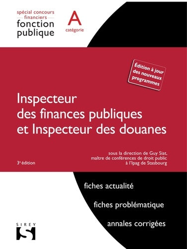 Inspecteur des finances publiques et inspecteur des douanes: Concours fonction publique catégorie A