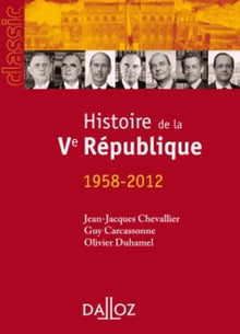 Histoire de la Ve République 1958-2012