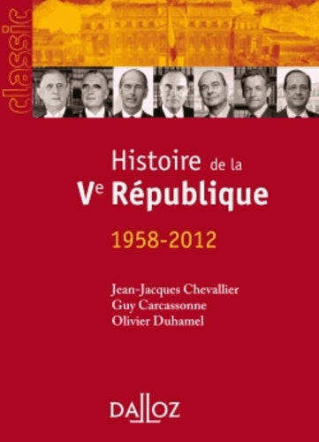 Histoire de la Ve République 1958-2012