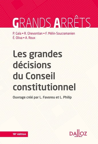 Les grandes décisions du Conseil Constitutionnel