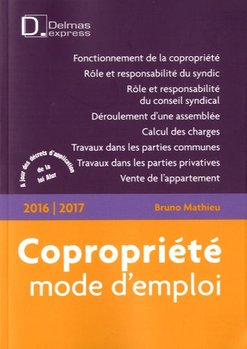 Copropriété, mode d'emploi