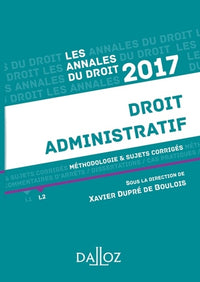 Droit administratif: Méthodologie & sujets corrigés