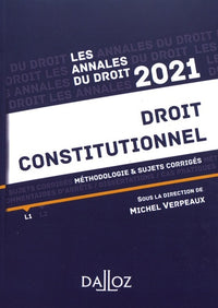 Droit constitutionnel: Méthodologie & sujets corrigés
