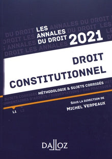 Droit constitutionnel: Méthodologie & sujets corrigés