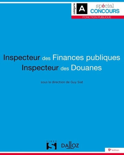 Inspecteur des finances publiques et Inspecteur des douanes