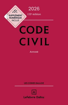 Code civil 2026, annoté