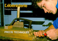 L'Ebenisterie. 3eme Edition