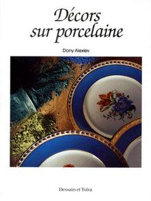Décors sur porcelaine