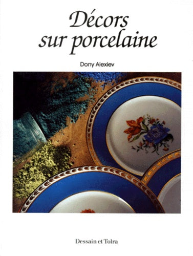 Décors sur porcelaine