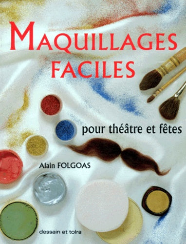 Maquillages faciles