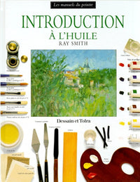Introduction à l'huile