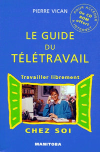 Le guide du télétravail