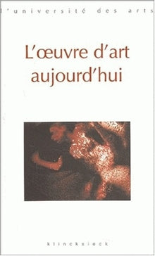 L'oeuvre d'art aujourd'hui