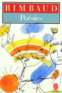 Poésies - Une saison en enfer - Illuminations