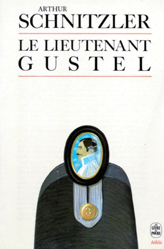 Leutnant Gustl / Le lieutenant Gustel