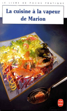 La Cuisine à vapeur de Marion