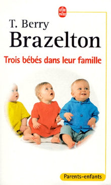 Trois bébés dans leur famille