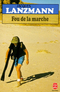 Fou de la marche