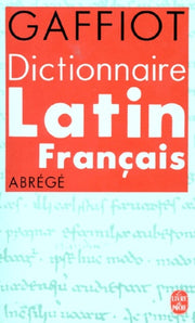 Dictionnaire Latin-Francais. Abrege