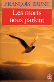 Les morts nous parlent