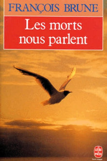 Les morts nous parlent