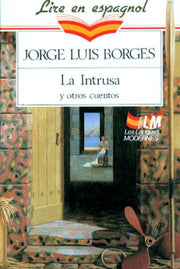 La intrusa y otros cuentos