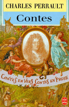Contes : Contes en vers & contes en prose : Introduction, notices & notes de Catherine Magnien