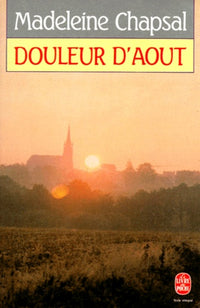 Douleur d'août