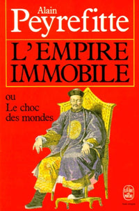 L'Empire immobile, ou, Le choc des mondes