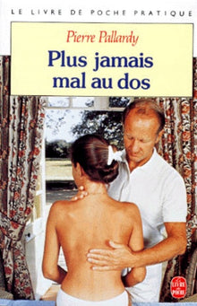 Plus jamais mal au dos