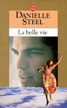 La belle vie