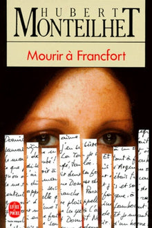 Mourir à Francfort, ou, Le malentendu