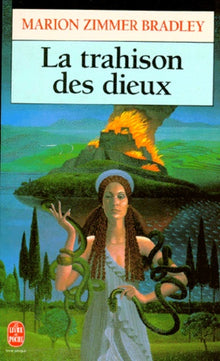 La trahison des dieux