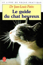 Le guide du chat heureux
