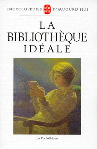La Bibliothèque idéale