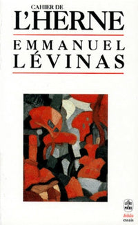 Cahier de l'Herne : Emmanuel Lévinas