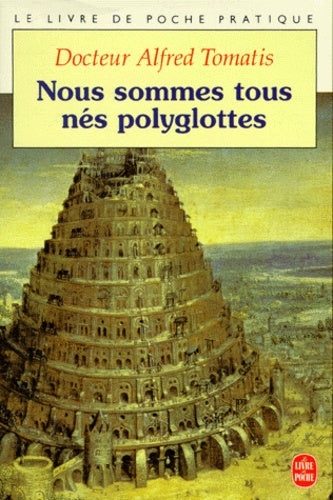 Nous sommes tous nés polyglottes