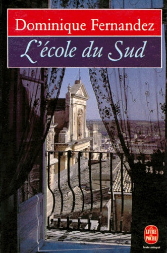 L ecole du sud.