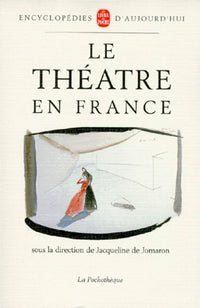 Le théâtre en France