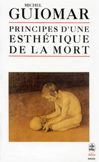 Principes d'une esthétique de la mort