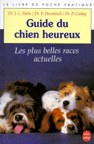 Le guide du chien heureux