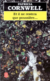 Et il ne restera que poussiere