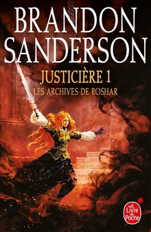 Justicière, Volume 1